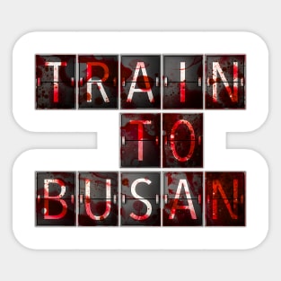 Train to Busan Sticker